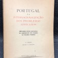 «Portugal e a Internacionalização dos Problemas Africanos» 