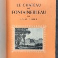 «Le Chateau Fontainebleau»