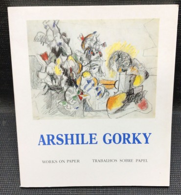 «Arshile Gorkyy - Works on Paper»