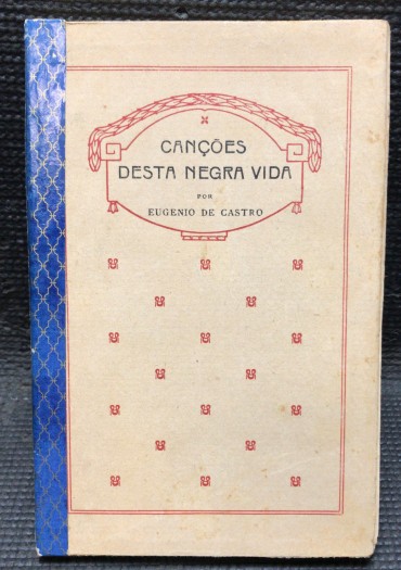 «Canções desta Negra Vida»