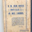 «O Sr. Júlio Dantas Rousseau e Os Meus Cadernos»