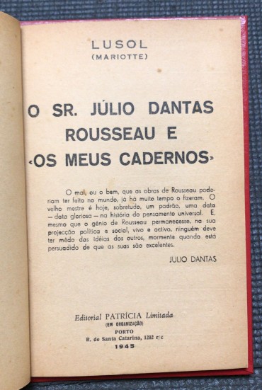 «O Sr. Júlio Dantas Rousseau e Os Meus Cadernos»