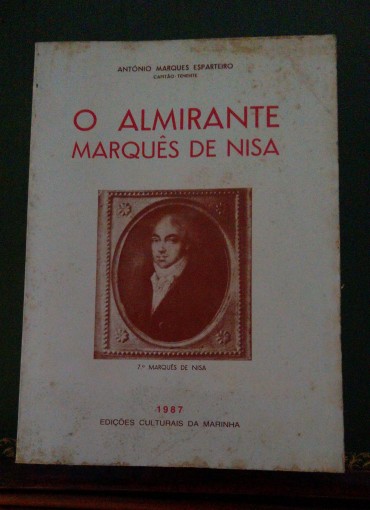 O ALMIRANTE MARQUÊS DE NISA