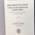 «Dom Cristovão Colon - Um dos Vectores Referenciais dda Ibero-América - As Enigmáticas Origens do Navegador à Luz da Ciência Heráldica»