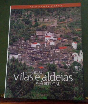 AS MAIS BELAS VILAS E ALDEIAS DE PORTUGAL - VOLUME I