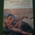 MICHEL-ANGE ET RAPHAEL AU VATICAN