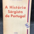 «A História Sèrgista de Portugal»