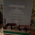 A UNIVERSIDADE DE COIMBRA E OS SEUS REITORES