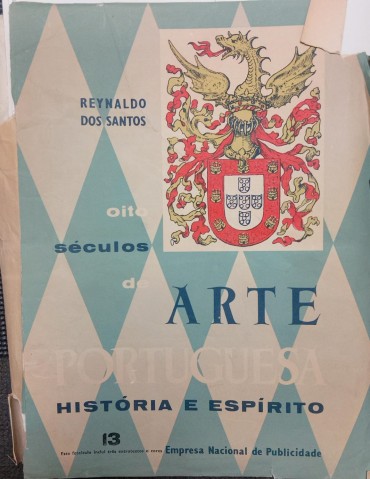 «Arte Portuguesa . História e Espírito»