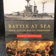 «Battle at Sea - From Man-of-War to Submarine»