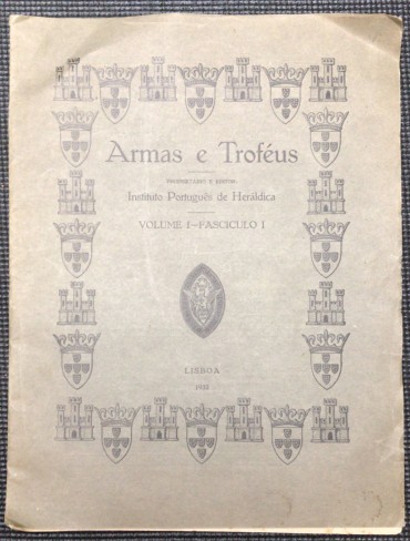 «Armas e Troféus - Volume I - Fascículo I»»