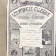 «Les Voyages Celébres - Les Régions Polaires / Le Chemin de Fer du Pacifique»