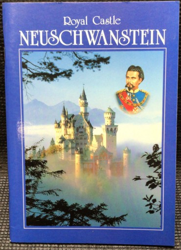 «Royal Castle Neuschwanstein»