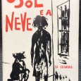 «O Sol e a Neve» 