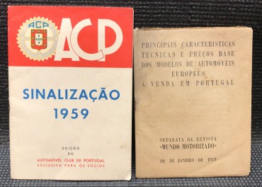 ACP - Sinalização 1959 / Principais Caracteristicas Técnicas e Preços Base dos Modelos de Automóveis Europeus à Venda em Portugal» 