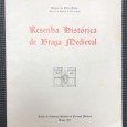 «Resenha Histórica de Braga Medieval»