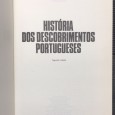 «História dos Descobrimentos Portugueses - 2 e 3 Volumes»