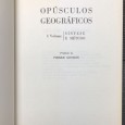 «Opúsculos Geográficos - I & III Volumes»