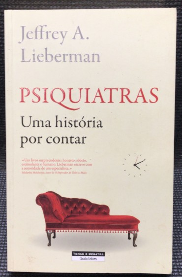 «Psiquiatras - Uma História por Contar»