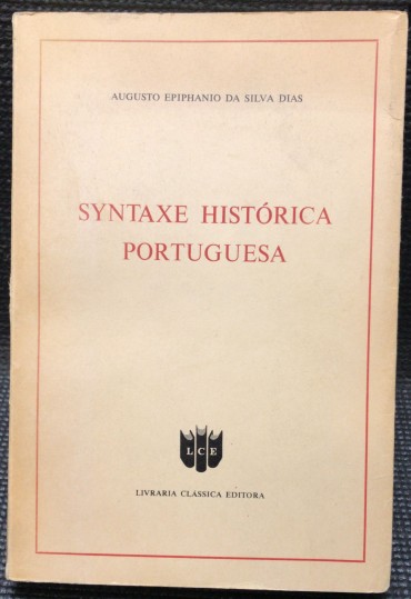 «Syntaxe Histórica Portuguesa»