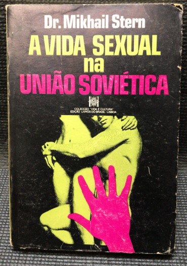 «A Vida Sexual na União Soviética» 