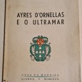 AYRES D´ORNELLAS E O ULTRAMAR 