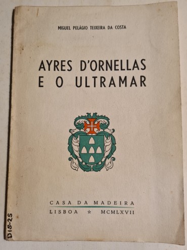 AYRES D´ORNELLAS E O ULTRAMAR 